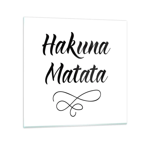 Obraz na szkle - Najlepsza rada - 60x60 cm