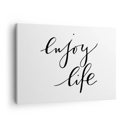 Obraz na płótnie - Cytat 'enjoy life' w czarnej kaligrafii na białym tle - 70x50cm - Nic dodać… - Nowoczesna dekoracja ścienna do salonu i sypialni ARTTOR