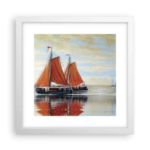Plakat w białej ramie - Hej, żeglujże, żeglarzu… - 30x30 cm