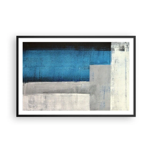 Plakat w czarnej ramie - Kompozycja poetycka szarości i błękitu - 91x61 cm