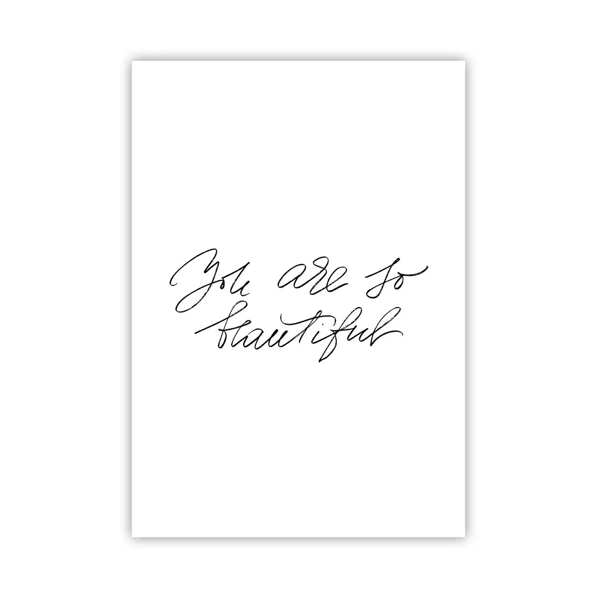 Plakat - Naprawdę, uwierz… - 70x100 cm