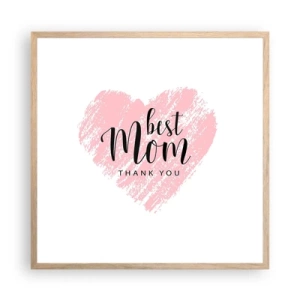 Plakat w ramie jasny dąb - Zawsze odpowiedni moment - 60x60 cm