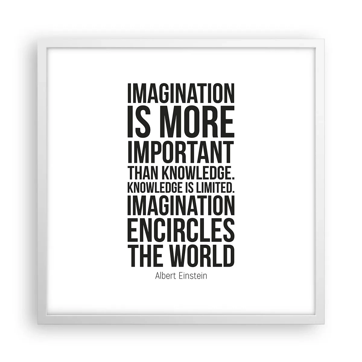 Plakat w białej ramie - Einstein o mocy wyobraźni - 50x50 cm