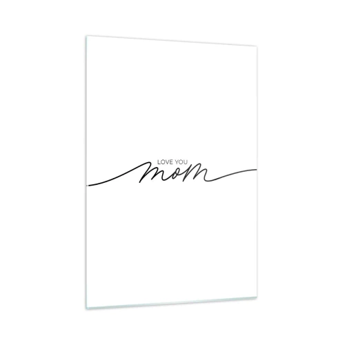 Obraz na szkle - Minimalistyczny napis Love You Mom w czerni na białym tle - 50x70cm - Wielkie wzruszenie - Nowoczesna dekoracja ścienna do salonu, kuchni i sypialni ARTTOR