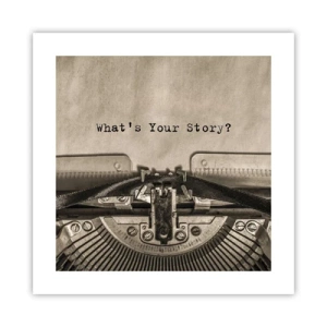 Plakat - Opowiedz mi - 40x40 cm