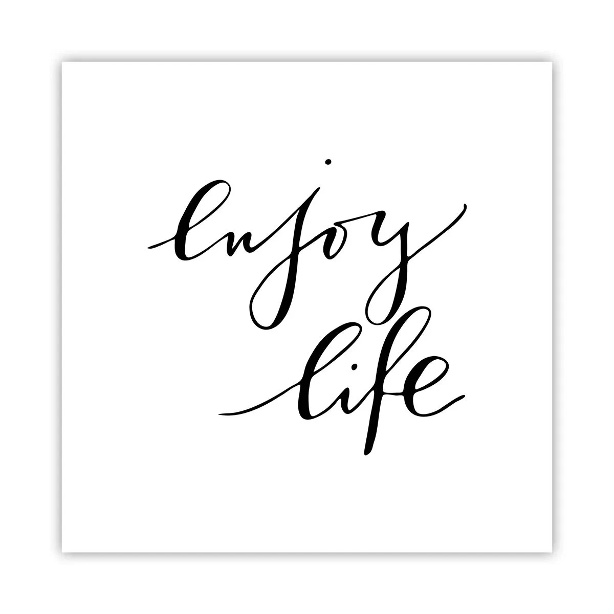 Plakat - Nic dodać… - 40x40 cm