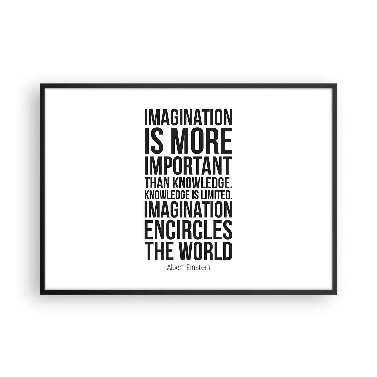 Plakat w czarnej ramie - Inspirujący cytat na białym tle w czarnej czcionce - 100x70cm - Einstein o mocy wyobraźni - Nowoczesna dekoracja ścienna do salonu i sypialni ARTTOR