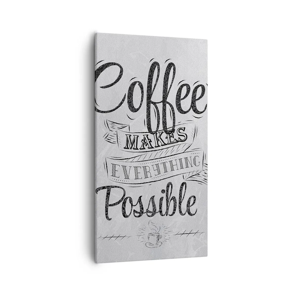 Obraz na płótnie - Jak tu nie kochać kawy - 55x100 cm