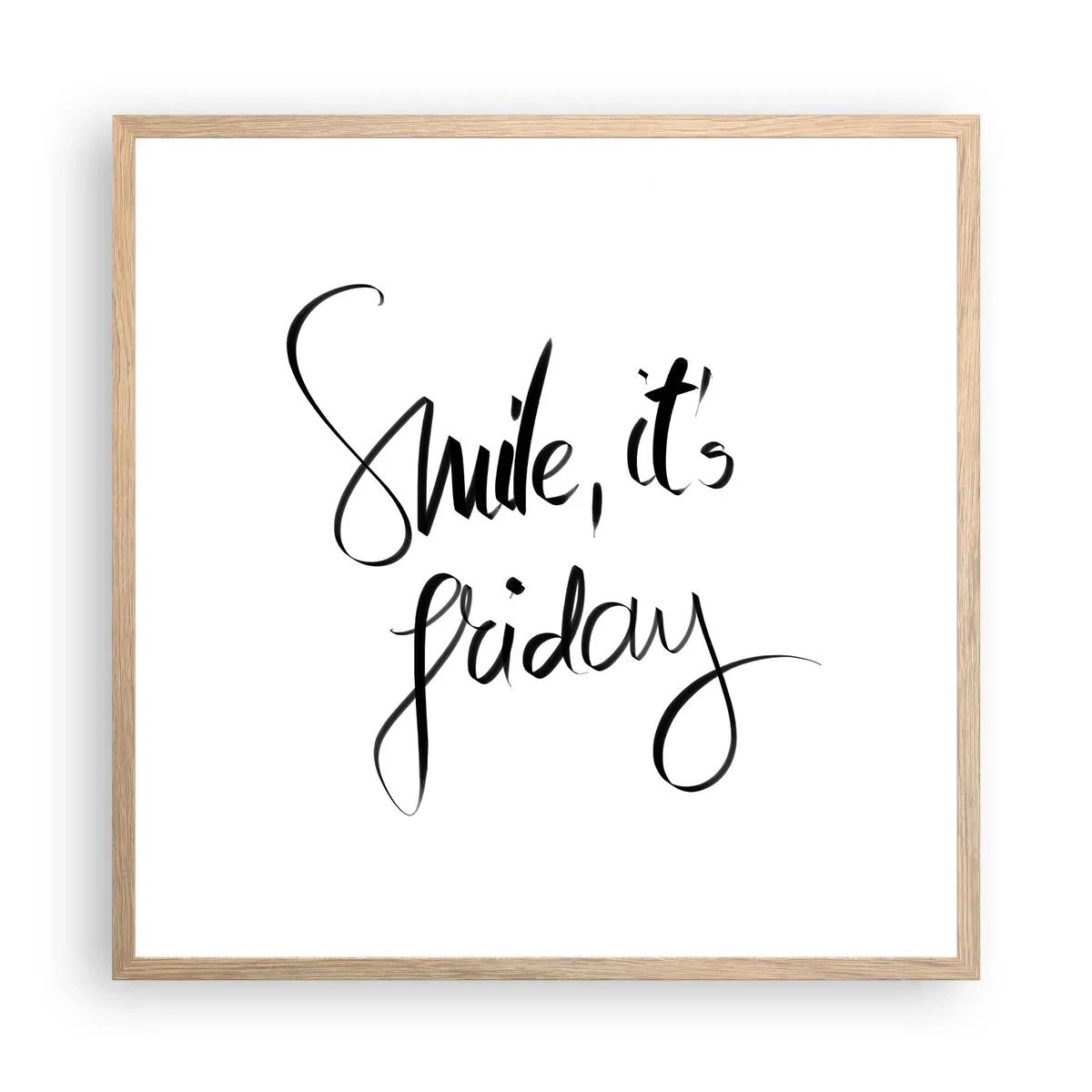 Plakat w ramie jasny dąb - Prawdziwa radość - 60x60 cm