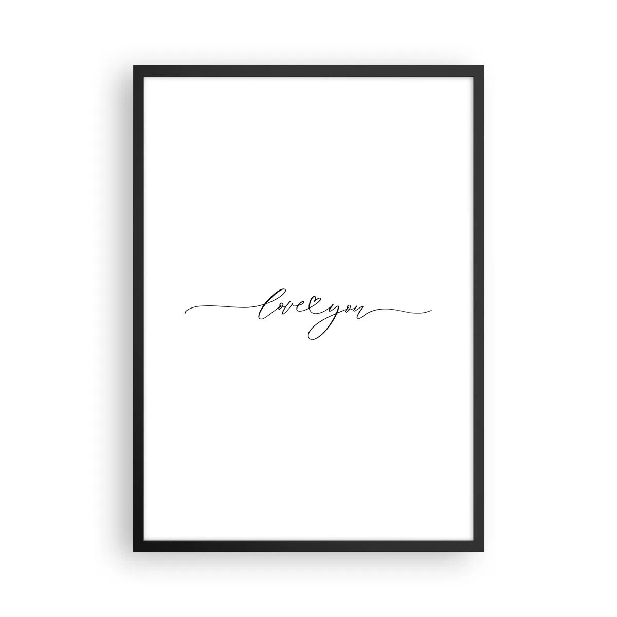Plakat w czarnej ramie - Minimalistyczny napis love you na białym tle - 50x70cm - Czarno na białym - Nowoczesna dekoracja ścienna do salonu i sypialni ARTTOR